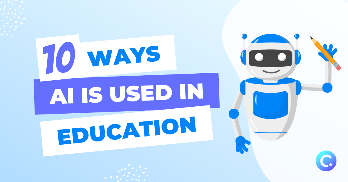 How ai is used in education: 10 ways!