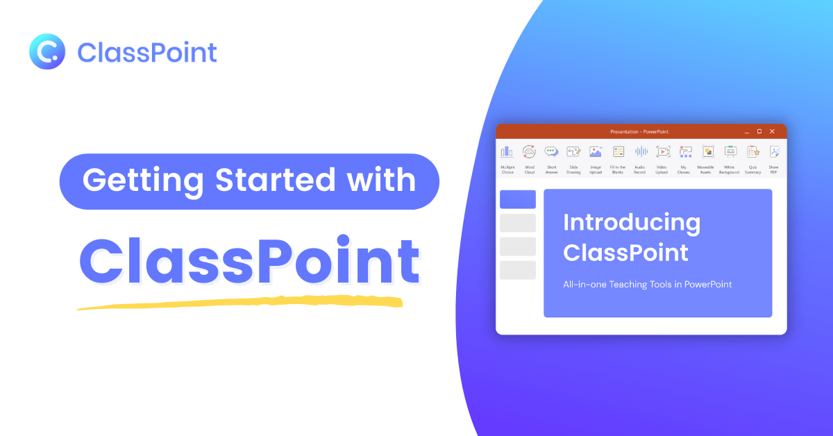 How to Get Started with ClassPoint