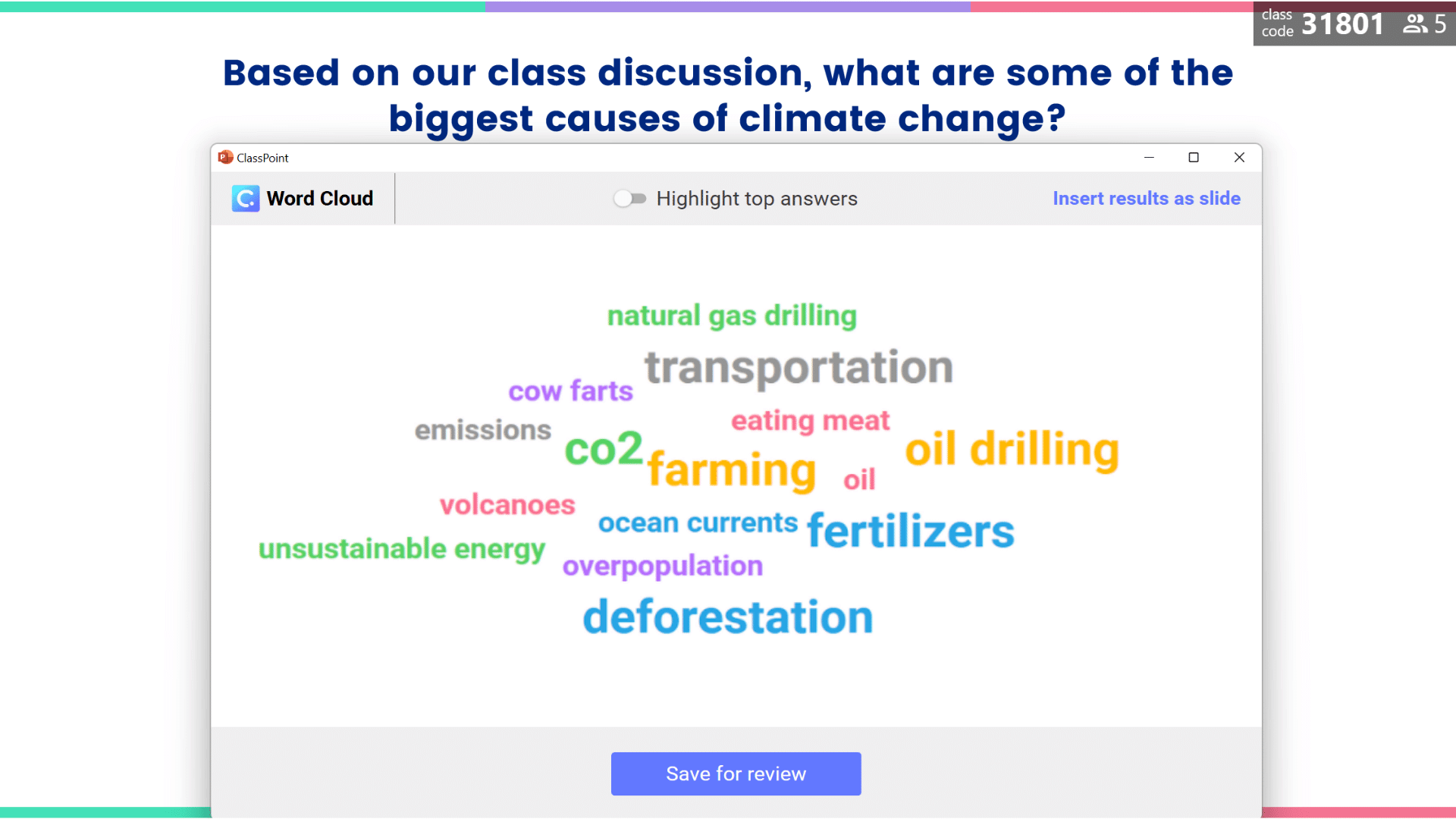 Word Cloud activities: What are some causes of climate change?