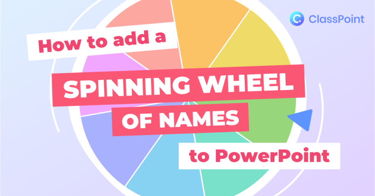 Add A Spinning Wheel Of Names In PowerPoint For Fun Decision-Making ...